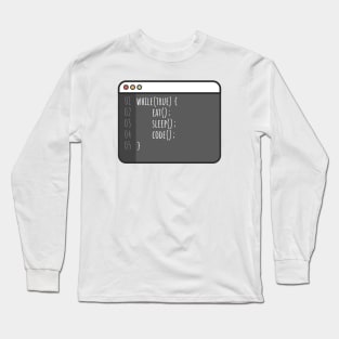 Develop while eat sleep repeat Long Sleeve T-Shirt